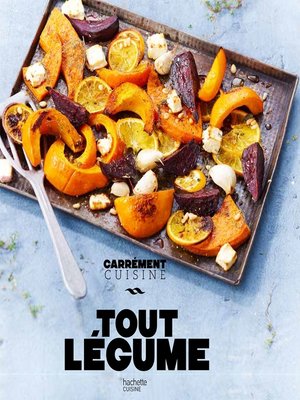 cover image of Tout légumes